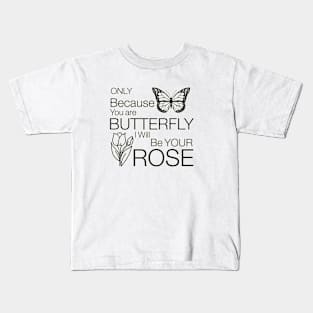 BUTTERFLY and ROSE Kids T-Shirt